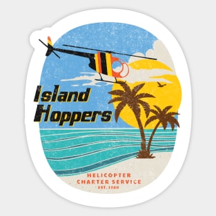 Island Hoppers - Helicopter Charter Services Est. 1980 Sticker